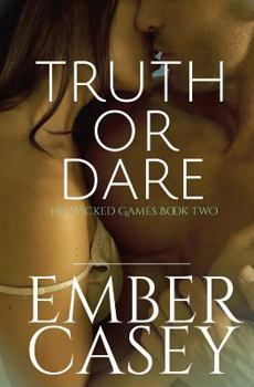 Paperback Truth or Dare (His Wicked Games #2) Book