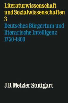 Perfect Paperback deutsches bürgertum und literarische intelligenz 1750-1800 [German] Book
