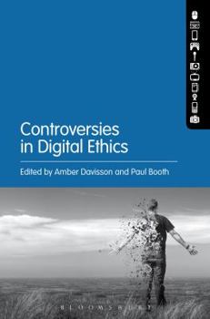 Hardcover Controversies in Digital Ethics Book