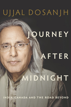 Hardcover Journey After Midnight: India, Canada and the Road Beyond Book