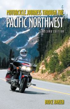 Paperback Motorcycle Journeys Through the Pacific Northwest Book