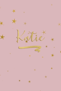 Paperback Katie: Personalized Journal to Write In - Rose Gold Line Journal Book