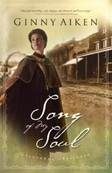 Song of My Soul - Book #2 of the Silver Hills Trilogy