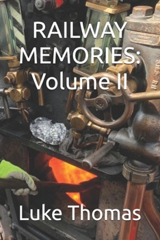 Paperback Railway Memories: Volume II Book