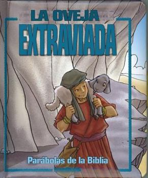 Board book La Oveja Extraviada [With Handle] [Spanish] Book