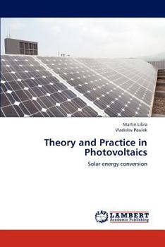 Paperback Theory and Practice in Photovoltaics Book