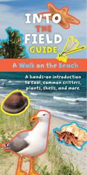 Paperback A Walk on the Beach: Into the Field Guide Book