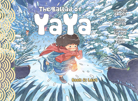 Paperback The Ballad of Yaya Book 6: Lost Book