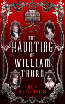 Paperback The Haunting of William Thorn Book