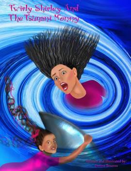 Paperback Twirly Shirley And The Tsunami Mommy Book