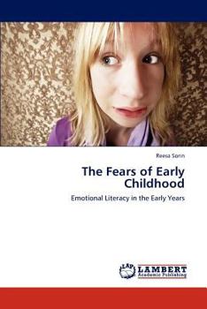 Paperback The Fears of Early Childhood Book