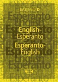 Esperanto-English English-Esperanto Mini-dictionary
