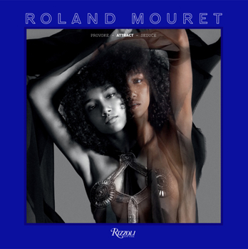 Hardcover Roland Mouret: Provoke, Attract, Seduce Book