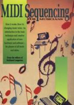 Paperback MIDI Sequencing for Musicians Book
