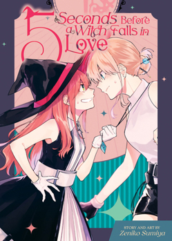 Paperback 5 Seconds Before a Witch Falls in Love Book