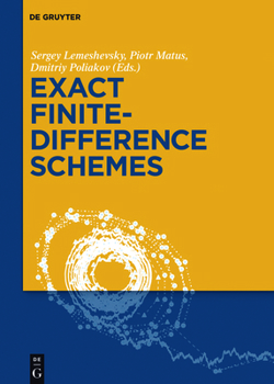 Hardcover Exact Finite-Difference Schemes Book