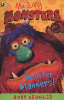 Paperback Me And My Monsters Monster Manners Book