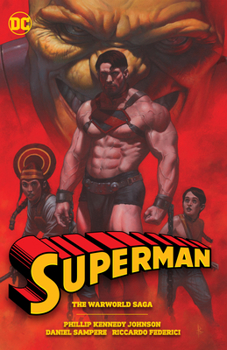 Paperback Superman: The Warworld Saga Book