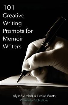 Paperback 101 Creative Writing Prompts for Memoir Writers Book