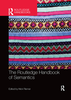 Paperback The Routledge Handbook of Semantics Book