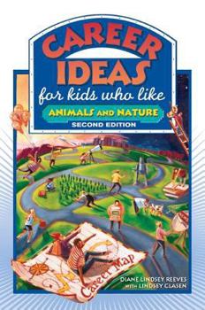 Paperback Career Ideas for Kids Who Like Animals and Nature Book