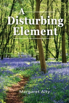 Paperback A Disturbing Element Book