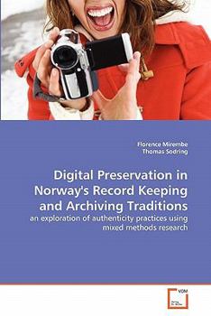 Paperback Digital Preservation in Norway's Record Keeping and Archiving Traditions Book