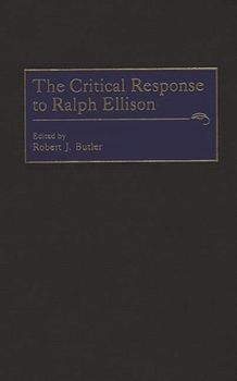 Hardcover The Critical Response to Ralph Ellison Book