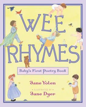 Hardcover Wee Rhymes: Baby's First Poetry Book