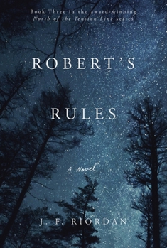 Robert's Rules - Book #3 of the North Of The Tension Line