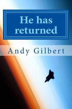 Paperback He has returned: And it's so not what you think [Large Print] Book