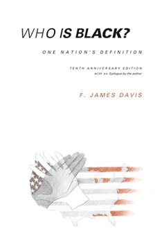 Paperback Who is Black?: One Nation's Definition Book