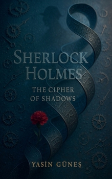 Paperback Sherlock Holmes - The Cipher of Shadows Book