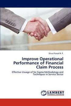 Paperback Improve Operational Performance of Financial Claim Process Book