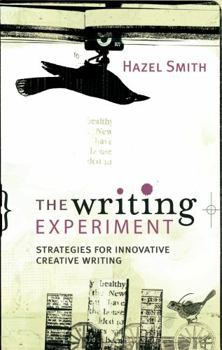 Paperback The Writing Experiment: Strategies for innovative creative writing Book