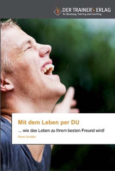 Paperback Mit dem Leben per DU [German] Book
