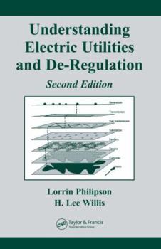 Hardcover Understanding Electric Utilities and De-Regulation Book