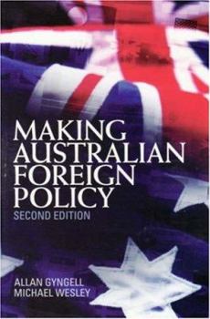 Paperback Making Australian Foreign Policy Book