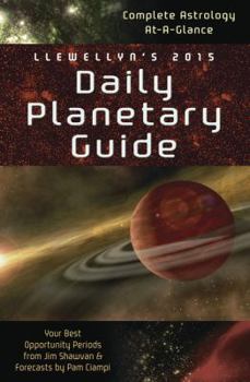 Llewellyn's 2015 Daily Planetary Guide - Book  of the Llewellyn's Daily Planetary Guide