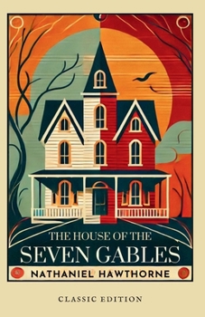 Paperback The House of the Seven Gables Book