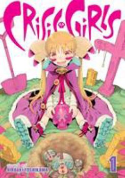Paperback Crisis Girls Vol. 1 Book