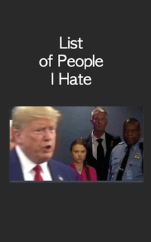 Paperback List of People I Hate: Diary with Thunberg und Trump cover [German] Book