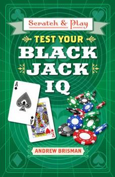 Paperback Scratch & Play(r) Test Your Blackjack IQ Book