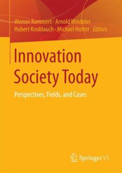 Paperback Innovation Society Today: Perspectives, Fields, and Cases Book