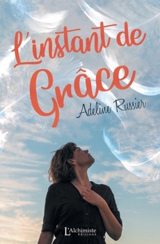 Paperback L'instant de Grâce [French] Book