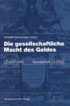 Paperback Die Gesellschaftliche Macht Des Geldes [German] Book