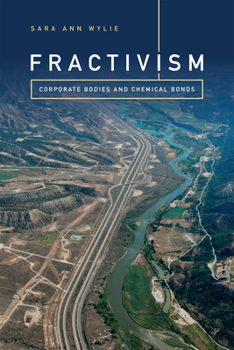Fractivism: Corporate Bodies and Chemical Bonds - Book  of the Experimental Futures