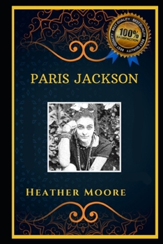 Paris Jackson: Michael Jackson's Daughter, the Original Anti-Anxiety Adult Coloring Book