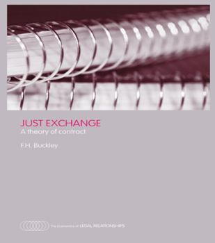 Paperback Just Exchange: A Theory of Contract Book