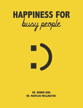 Paperback Happiness for Busy People Book